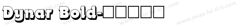 Dynar Bold字体转换